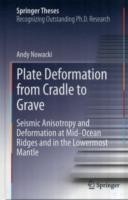 Plate Deformation from Cradle to Grave