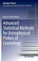 Advanced Statistical Methods for Astrophysical Probes of Cosmology