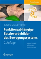 Funktionsabhängige Beschwerdebilder des Bewegungssystems