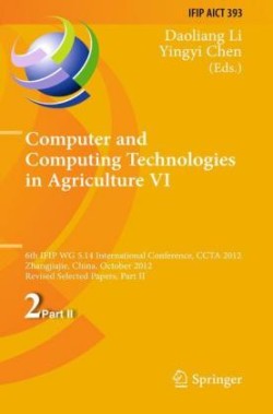 Computer and Computing Technologies in Agriculture VI