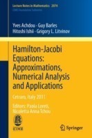 Hamilton-Jacobi Equations: Approximations, Numerical Analysis and Applications