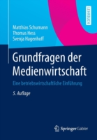 Grundfragen der Medienwirtschaft