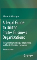 Legal Guide to United States Business Organizations