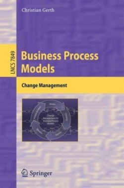 Business Process Models Change Management