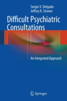 Difficult Psychiatric Consultations