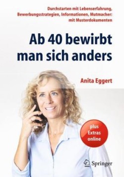 Ab 40 bewirbt man sich anders