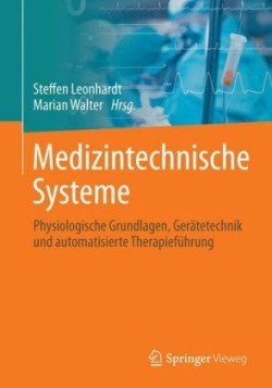 Medizintechnische Systeme