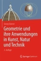 Geometrie und ihre Anwendungen in Kunst, Natur und Technik