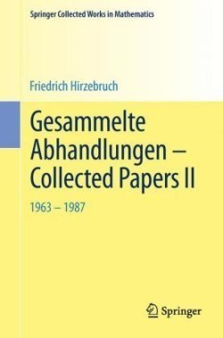 Gesammelte Abhandlungen - Collected Papers II