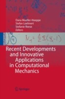 Recent Developments and Innovative Applications in Computational Mechanics