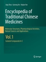 Encyclopedia of Traditional Chinese Medicines - Molecular Structures, Pharmacological Activities, Natural Sources and Applications