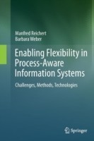 Enabling Flexibility in Process-Aware Information Systems