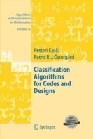 Classification Algorithms for Codes and Designs