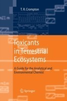 Toxicants in Terrestrial Ecosystems