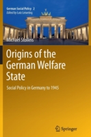 Origins of the German Welfare State