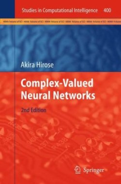 Complex-Valued Neural Networks