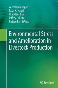 Environmental Stress and Amelioration in Livestock Production