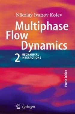 Multiphase Flow Dynamics 2