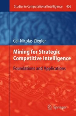 Mining for Strategic Competitive Intelligence