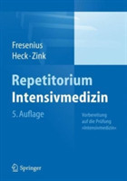 Repetitorium Intensivmedizin Vorbereitung Auf Die Pr fung "intensivmedizin"
