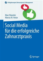 Social Media für die erfolgreiche Zahnarztpraxis