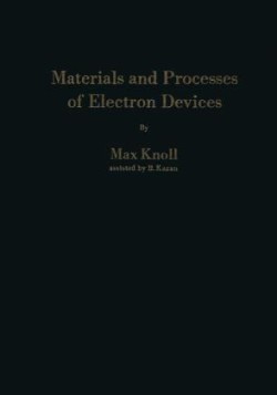 Materials and Processes of Electron Devices