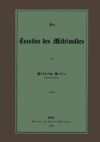 Die Taxation des Mittelwaldes