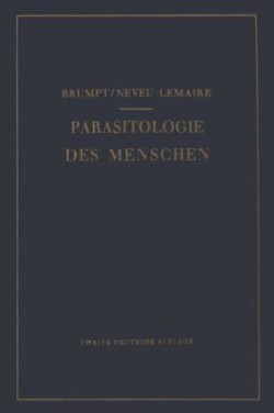 Praktischer Leitfaden der Parasitologie des Menschen