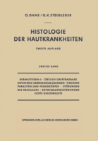 Dermatitiden II · Örtlich Übertragbare Infektiöse Gewebsneubildungen · Tierische Parasiten und Fremdkörper · Störungen des Kreislaufs · Entwicklungsstörungen Echte Geschwülste