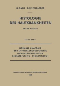 Normale Anatomie und Entwicklungsgeschichte, Leichenerscheinungen, Dermatopathien · Dermatitiden I