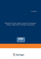 Haloidsalze, Fluoride, organische Verbindungen (Kohlen, Asphalt, Erdöl), Nachträge, Generalregister