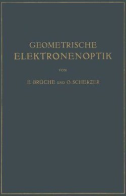 Geometrische Elektronenoptik