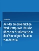 Aus der amerikanischen Werkstattpraxis