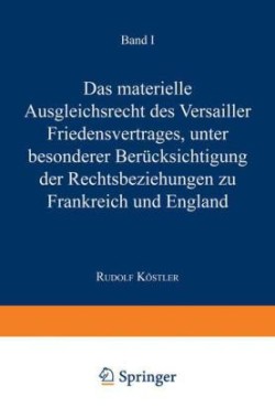 Das Materielle Ausgleichsrecht des Versailler Friedensvertrages