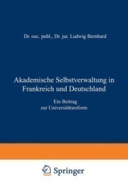 Akademische Selbstverwaltung in Frankreich und Deutschland