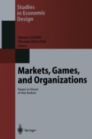 Markets, Games, and Organizations