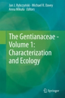 Gentianaceae - Volume 1: Characterization and Ecology