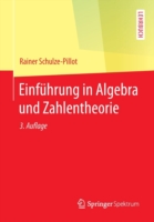 Einführung in Algebra und Zahlentheorie