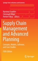 Supply Chain Management and Advanced Planning Concepts, Models, Software, and Case Studies*