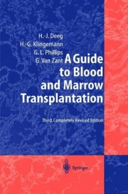 Guide to Blood and Marrow Transplantation