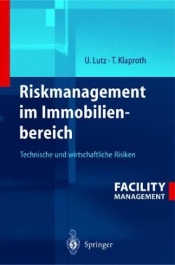 Riskmanagement im Immobilienbereich