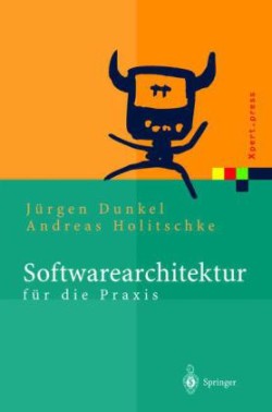 Softwarearchitektur für die Praxis