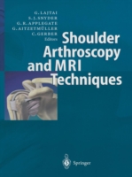 Shoulder Arthroscopy and MRI Techniques