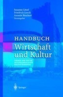 Handbuch Wirtschaft und Kultur