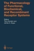 Pharmacology of Functional, Biochemical, and Recombinant Receptor Systems