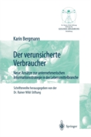 Der verunsicherte Verbraucher