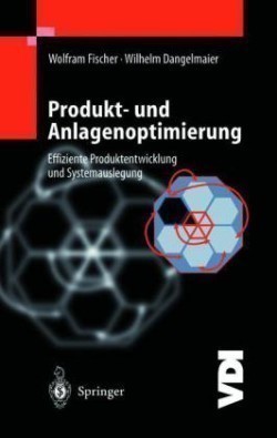 Produkt- und Anlagenoptimierung