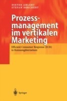 Prozessmanagement im vertikalen Marketing