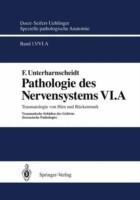 Pathologie des Nervensystems VI.A