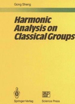 Harmonic Analysis on Classical Groups